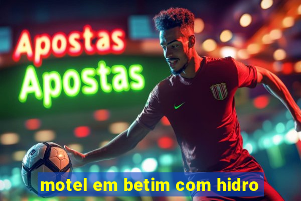 motel em betim com hidro